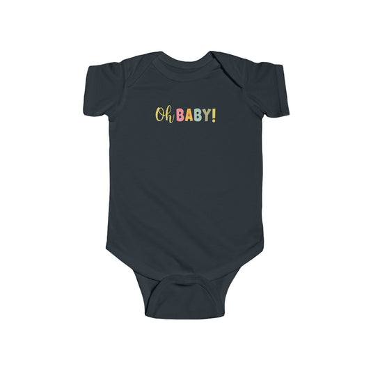 "Oh BABY!" Baby Bodysuit
